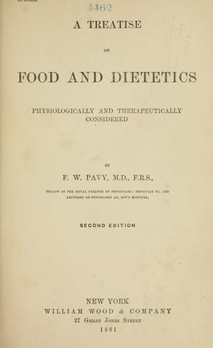 A treatise on food and dietetics physiologically and therapeutically considered.