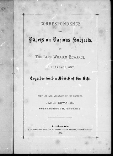 Correspondence and papers on various subjects