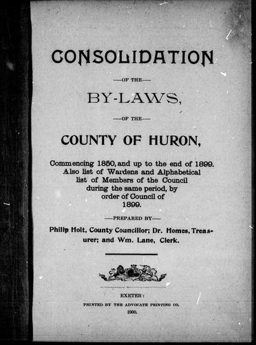 Consolidation of the by-laws of the County of Huron