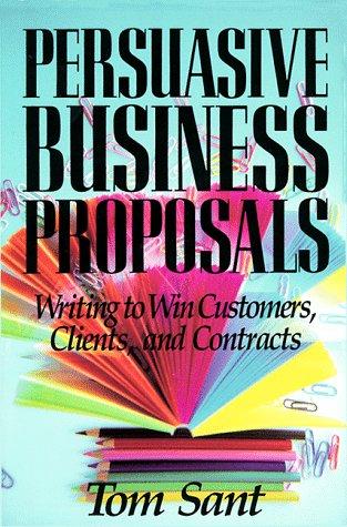 Persuasive business proposals