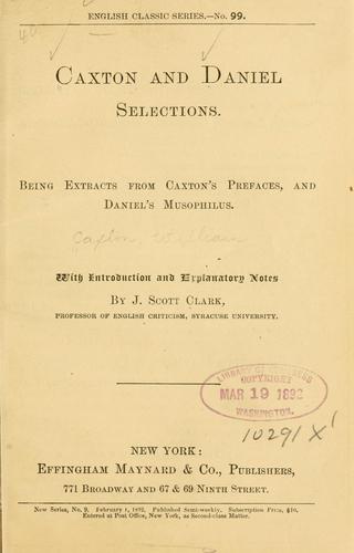 Caxton and Daniel selections.