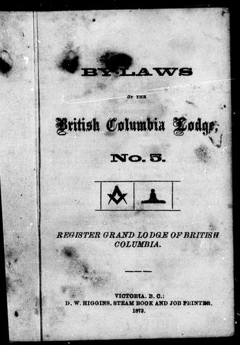By-laws of the British Columbia Lodge, no. 5