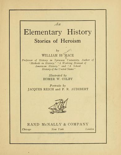 An elementary history, stories of heroism