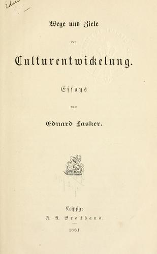 Wege und Ziele der Culturentwickelung