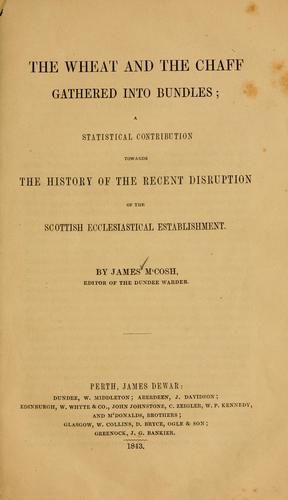 The wheat and the chaff gathered into bundles