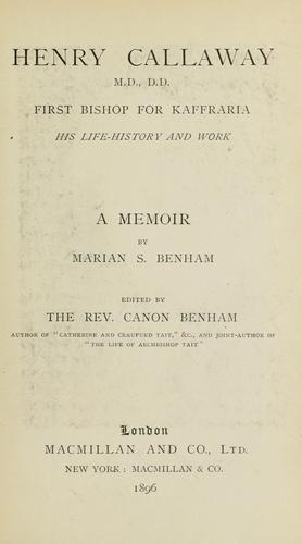 Henry Callaway, first bishop for Kaffraria