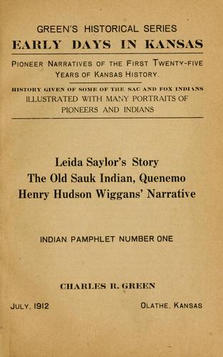 Pioneer narratives of the firty twenty-five years of Kansas history.