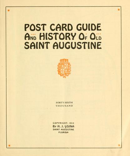 Post card guide and history of old Saint Augustine