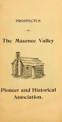 Prospectus of the Maumee Valley pioneer and historical association.