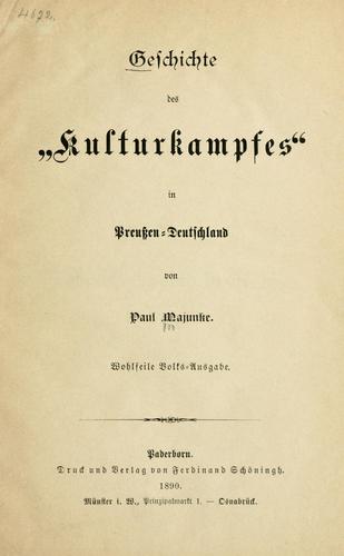 Geschichte des "kulturkampfes" in Preussen-Deutschland