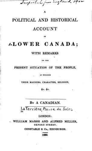A political and historical account of Lower Canada