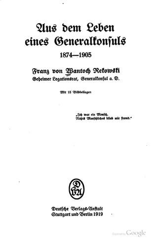 Aus dem leben eines generalkonsuls, 1874-1905