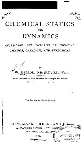 Chemical statics and dynamics