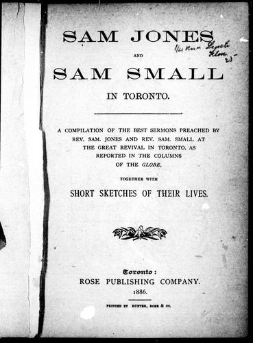 Sam Jones and Sam Small in Toronto