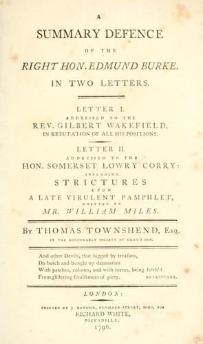 A summary defence of the Right Hon. Edmund Burke