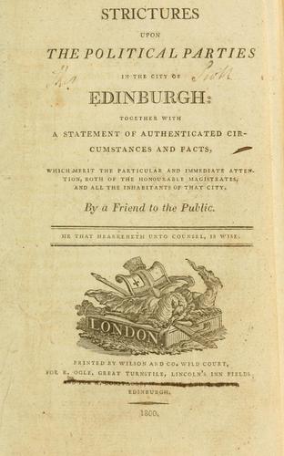 Strictures upon the political parties in the city of Edinburgh