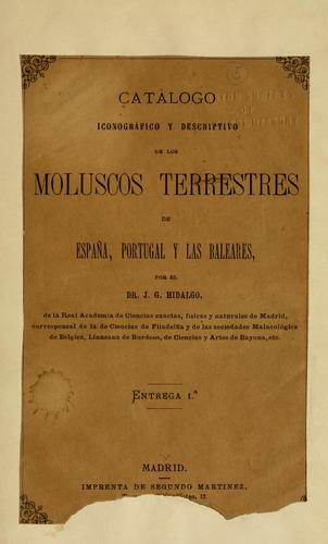 Catalogo iconografico y descriptivo de los moluscos terrestres de España, Portugal y las Baleares.