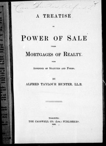A treatise on power of sale under mortgages of realty