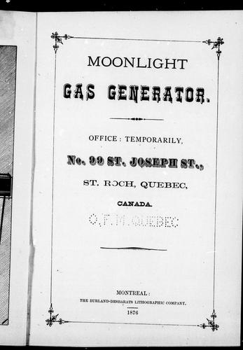 Moonlight gas generator