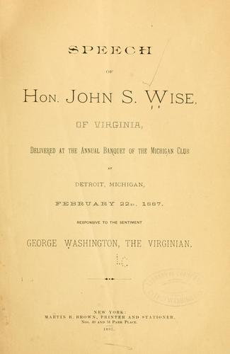 Speech of Hon. John S. Wise ...
