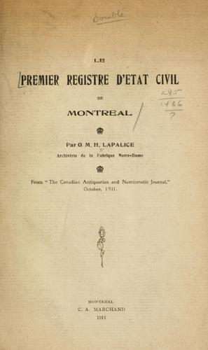 Le premier registre d'etat civil de Montreal. --