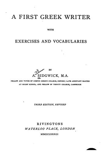 A First Greek Writer, with Exercises and Vocabularies