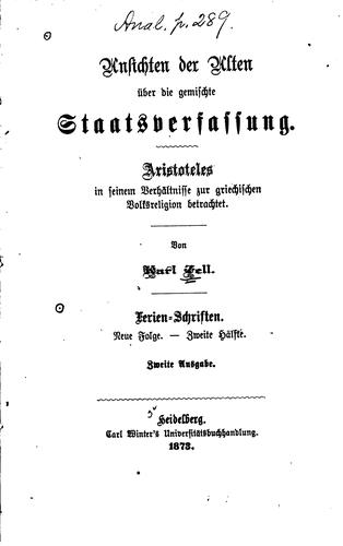 Ansichten der Alten über die gemischte Staatsverfassung: Aristoteles in seinem Verhältnisse zur ...