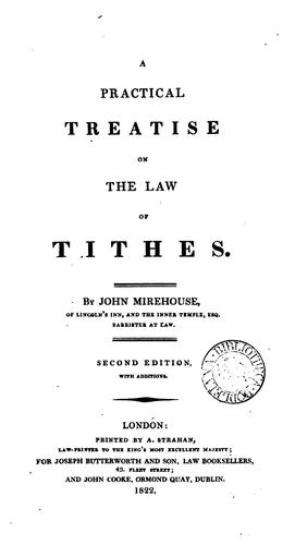 A Practical Treatise on the Law of Tithes
