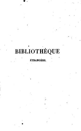 Bibliothèque étrangère d'histoire et de littérature, ancienne et moderne; ou, Choix d'ouvrages ...