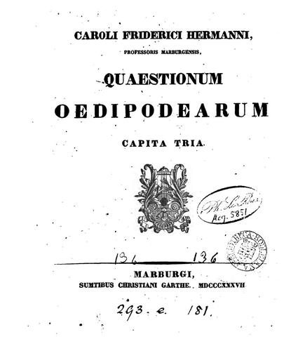 Caroli Friderici Hermanni ... Quaestionum Oedipodearum capita tria