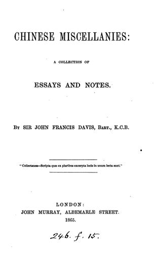 Chinese miscellanies, essays and notes