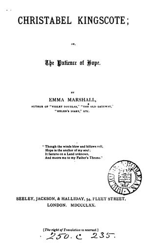 Christabel Kingscote; or, The patience of hope