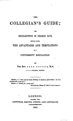 The collegian's guide; or, Recollections of college days, by the rev ...