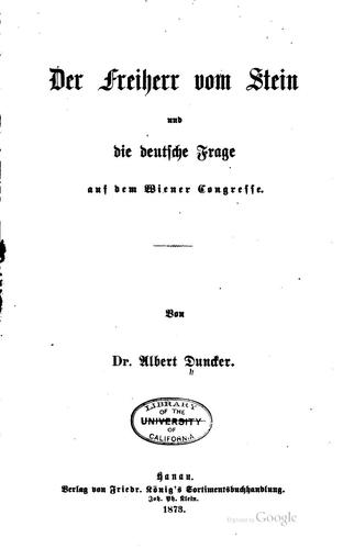 Der Freiherr vom Stein und die deutsche Frage auf dem Wiener congresse