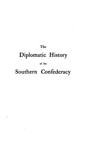 The Diplomatic History of the Southern Confederacy