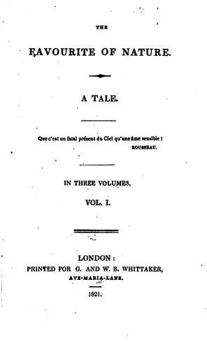 The favourite of nature [by M.A. Kelty].
