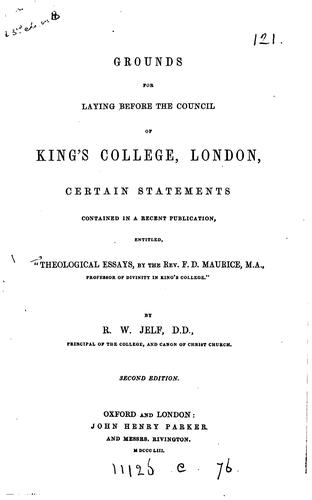 Grounds for Laying Before the Council of King's College, London, Certain ...