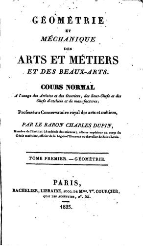 Géométrie et méchanique des arts et métiers et des beaux-arts: Cours normal ...