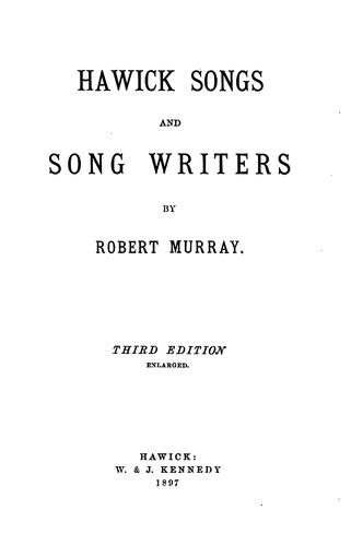 Hawick Songs and Song Writers