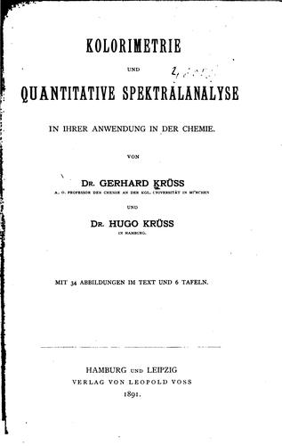 Kolorimetrie und quantitative Spektralanalyse in ihrer Anwendung in der Chemie