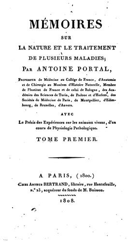 Mémoires sur la nature et le traitement de plusieurs maladies
