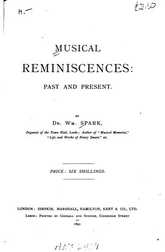 Musical Reminiscences: Past and Present