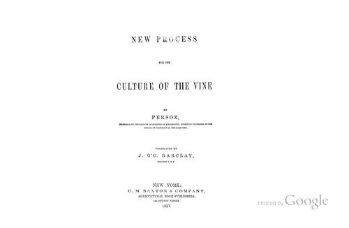 New Process for the Culture of the Vine ...