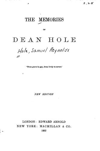 The Memories of Dean Hole