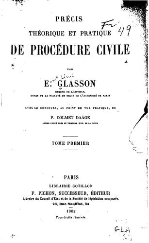 Precis theorique et pratique de procedure civile: Avec le concours au point ...