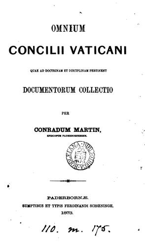 Omnium concilii Vaticani quae ad doctrinam et disciplinam pertinent documentorum collectio, per ...