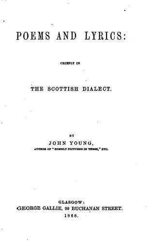 Poems and lyrics: chiefly in the Scottish dialect