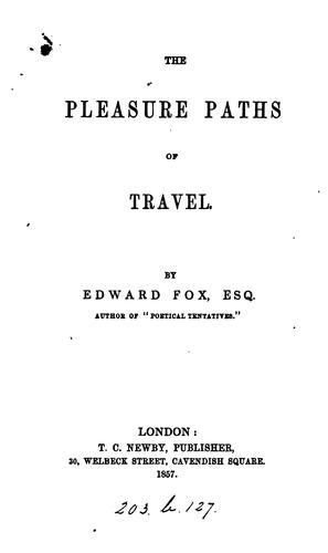 The pleasure paths of travel