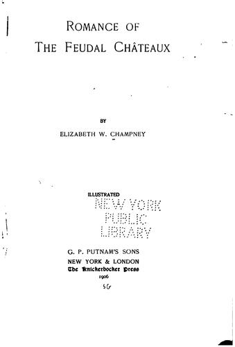 The Romance of the Feudal Châteaux