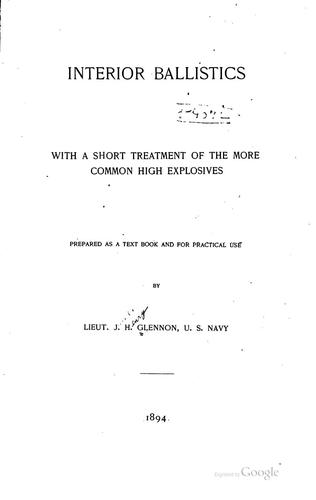 Interior Ballistics with a Short Treatment of the More Common High ...